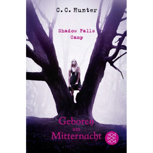 C.C. Hunter - Geboren um Mitternacht / Shadow Falls Camp Bd. 1