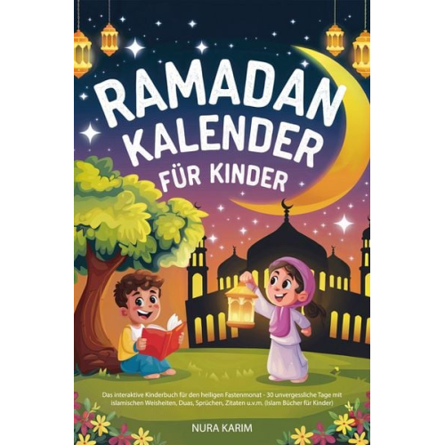 Nura Karim - Ramadan Kalender für Kinder