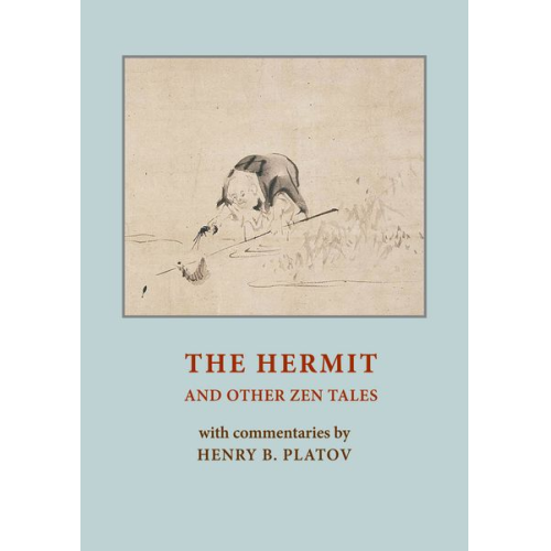 The Hermit and other Zen Tales