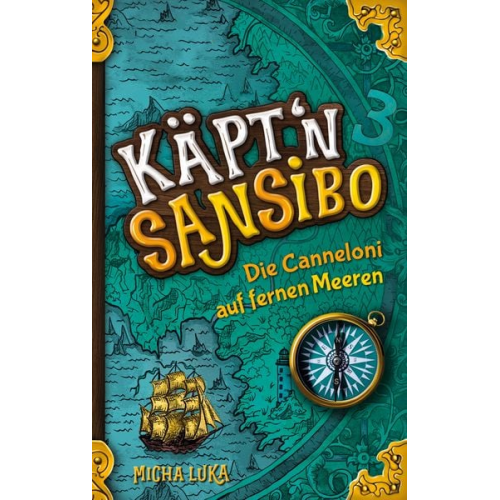 Micha Luka - Käptn Sansibo - Die Canneloni auf fernen Meeren