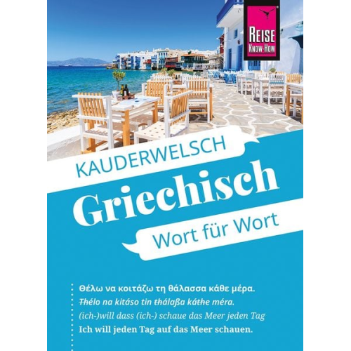 Karin Spitzing - Reise Know-How Griechisch - Wort für Wort