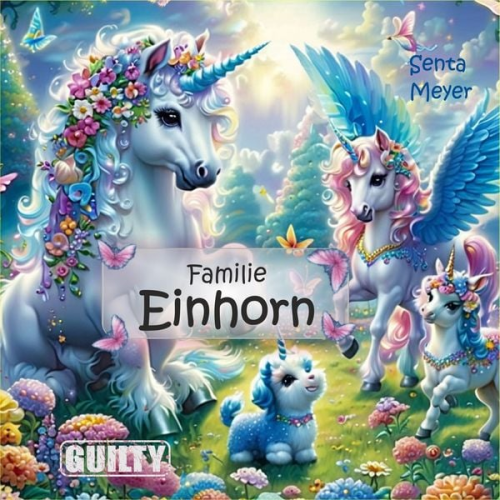 Senta Meyer - Familie Einhorn
