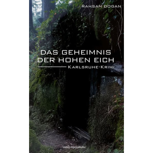 Rahsan Dogan - Das Geheimnis der Hohen Eich