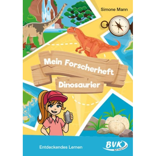 Simone Mann - Mein Forscherheft - Dinosaurier