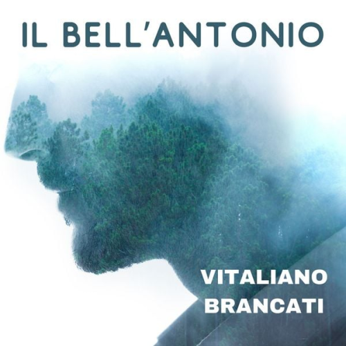 Vitaliano Brancati - Il bell'Antonio