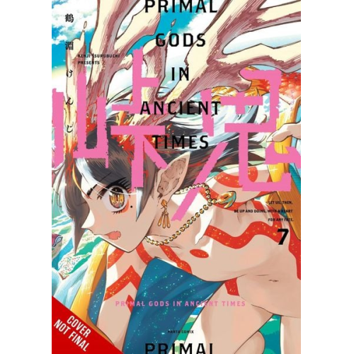 Kenji Tsurubuchi - Touge Oni: Primal Gods in Ancient Times, Vol. 7