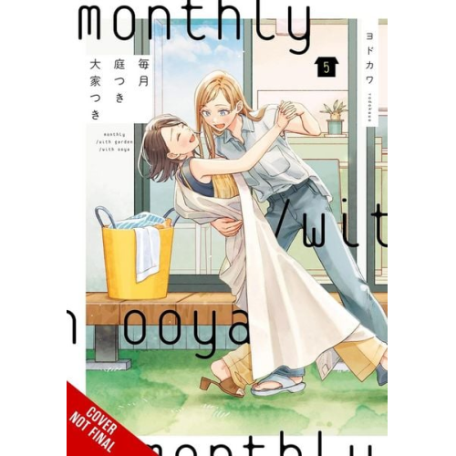 Yodokawa - Monthly in the Garden with My Landlord, Vol. 5