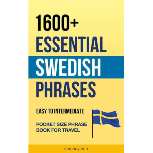 Fluency Pro - 1600+ Essential Swedish Phrases