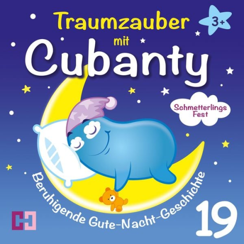 Cubanty Kuscheltier - Schmetterlingsfest - Beruhigende Gute-Nacht-Geschichte