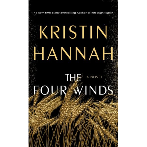 Kristin Hannah - Hannah, K: Four Winds