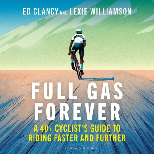 Ed Clancy Lexie Williamson - Full Gas Forever