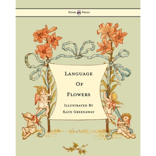 Language of Flowers - Illustrated by Kate Greenaway