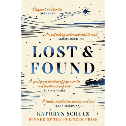 Kathryn Schulz - Lost & Found