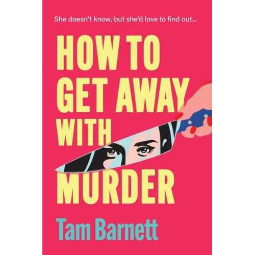 Tam Barnett - How to Get Away with Murder