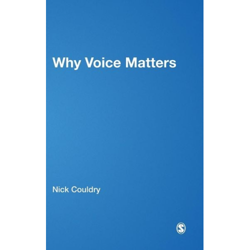 Nick Couldry - Why Voice Matters