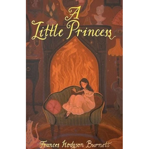 Frances Hodgson Burnett - A Little Princess