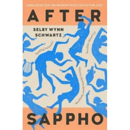 Selby Wynn Schwartz - After Sappho