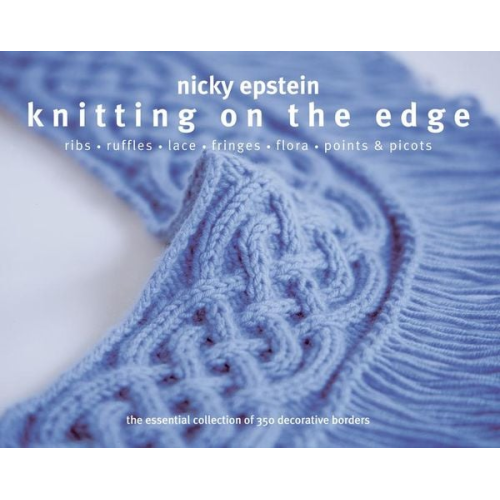Nicky Epstein - Knitting on the Edge