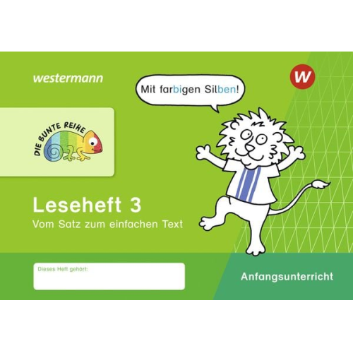 DIE BUNTE REIHE - Deutsch. Leseheft 3 - Silbenausgabe