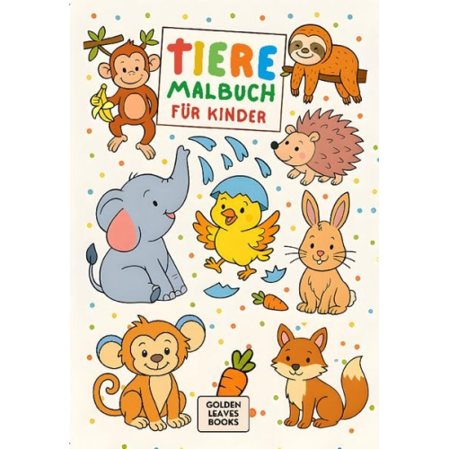 Golden Leaves Books - Tiere Malbuch für Kinder