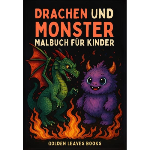 Golden Leaves Books - Drachen und Monster Malbuch für Kinder