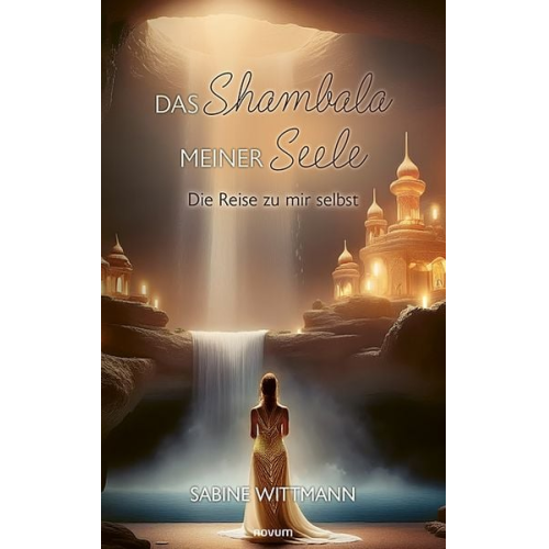 Sabine Wittmann - Das Shambala meiner Seele