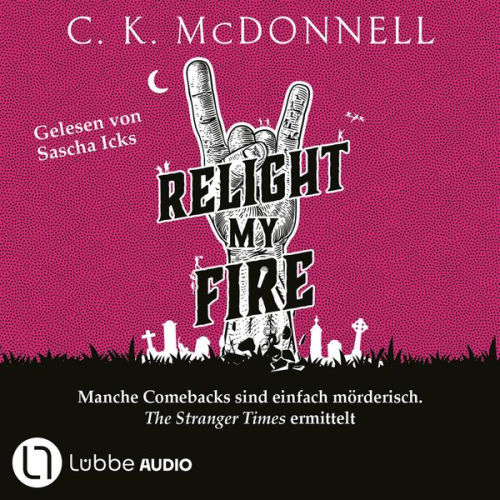 C. K. McDonnell - Relight My Fire