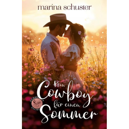 Marina Schuster - Kein Cowboy für einen Sommer