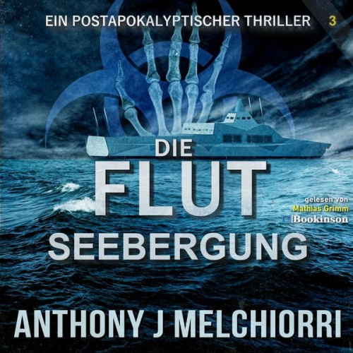 Anthony J. Melchiorri - Die Flut: Seebergung