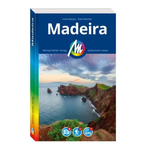 Irene Börjes Sven Bremer - Michael Müller Reiseführer Madeira
