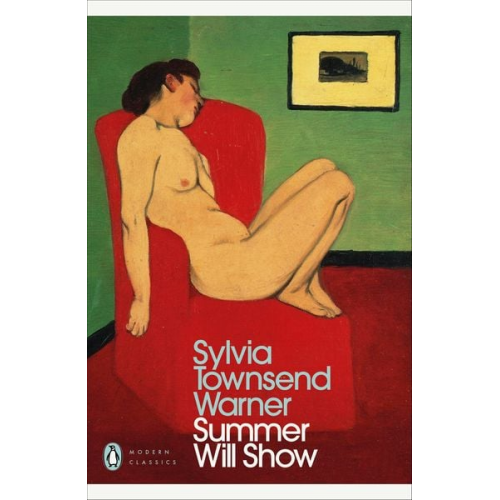 Sylvia Townsend Warner - Summer Will Show