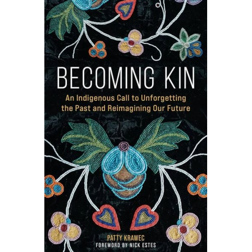 Patty Krawec - Becoming Kin