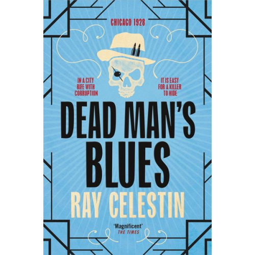 Ray Celestin - Dead Man's Blues: City Blues Quartet