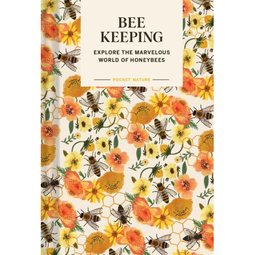 Ariel Silva - Pocket Nature: Beekeeping