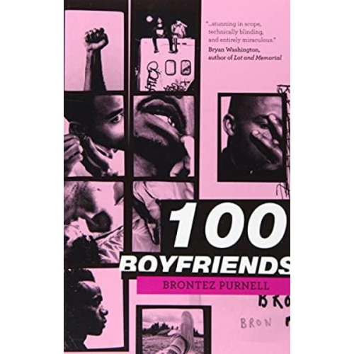 Brontez Purnell - 100 Boyfriends