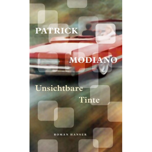 Patrick Modiano - Unsichtbare Tinte