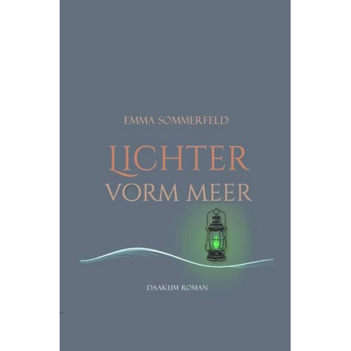Emma Sommerfeld - Daakum-Romane / Lichter vorm Meer