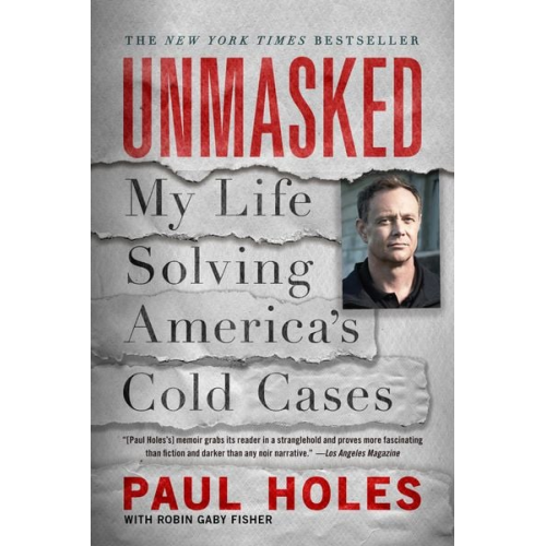 Paul Holes - Unmasked