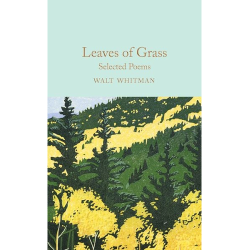 Walt Whitman - Leaves of Grass