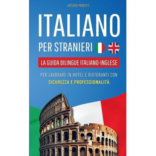 Arturo Moretti - Italiano per Stranieri