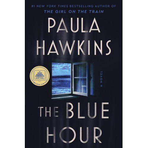 Paula Hawkins - The Blue Hour
