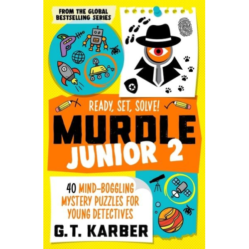 G. T. Karber - Murdle Junior 2: Ready, Set, Solve!