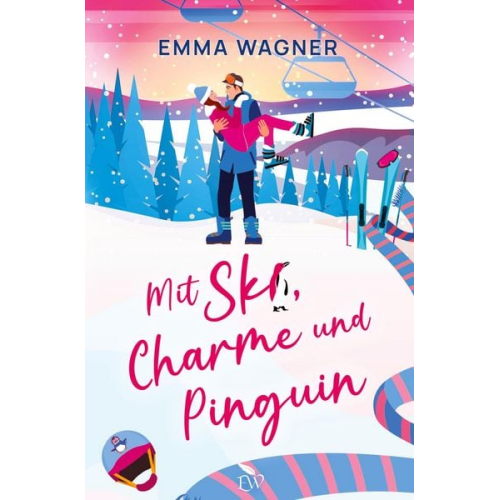 Emma Wagner - Mit Ski, Charme und Pinguin