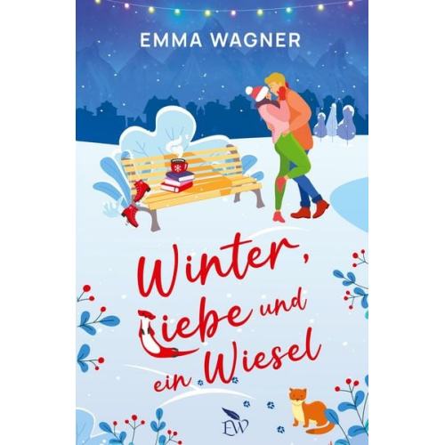 Emma Wagner - Winter, Liebe und ein Wiesel