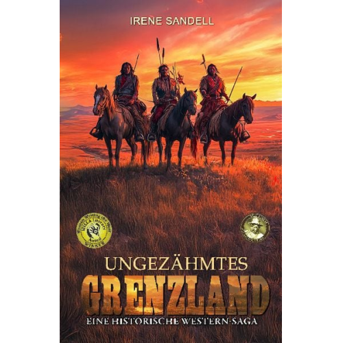 Irene Sandell - Ungezähmtes Grenzland