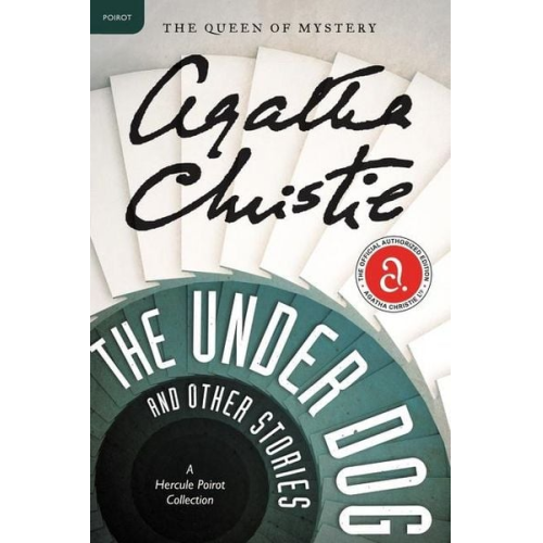 Agatha Christie - The Under Dog and Other Stories