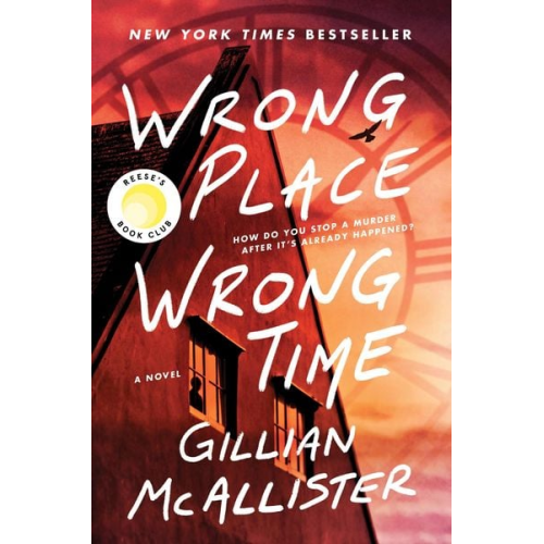Gillian McAllister - Wrong Place Wrong Time