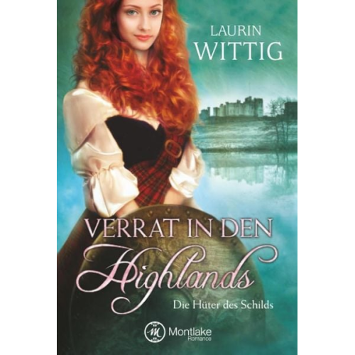Laurin Wittig - Verrat in den Highlands