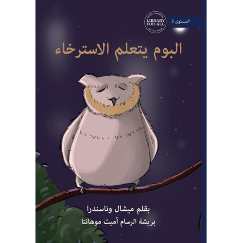 Michelle Wanasundera - Mr Owl Learns to Relax - &#1575;&#1604;&#1576;&#1608;&#1605; &#1610;&#1578;&#1593;&#1604;&#1605; &#1575;&#1604;&#1575;&#1587;&#1578;&#1585;&#1582;&#15