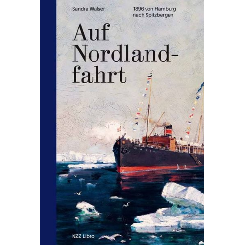Sandra Walser - Auf Nordlandfahrt